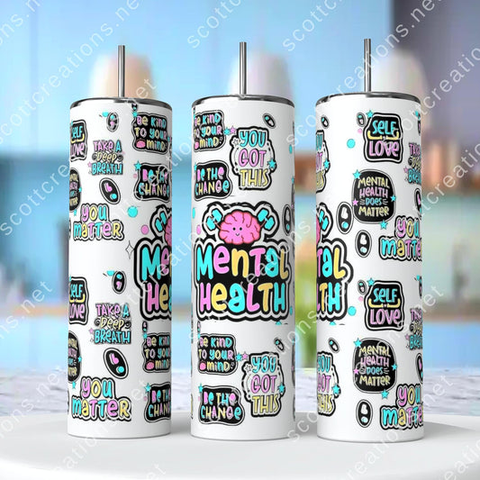 Mental Heath Tumbler