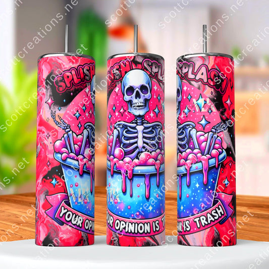 Opinion is Trash Tumbler