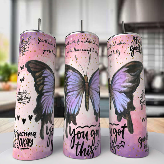 You Got This Tumbler